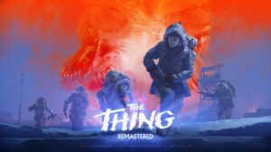 "The Thing Remastered" - کارگردان اصلی درباره بهبود کیفیت زندگی، حالت کلاسیک و موارد دیگر صحبت می کند